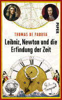 Leibniz, Newton und die Erfindung der Zeit | Foto: Piper Verlag Leibniz, Newton und die Erfindung der Zeit | Foto: Piper Verlag