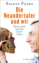 Die Neandertaler und wir | Foto: S. FISCHER Verlag Die Neandertaler und wir | Foto: S. FISCHER Verlag